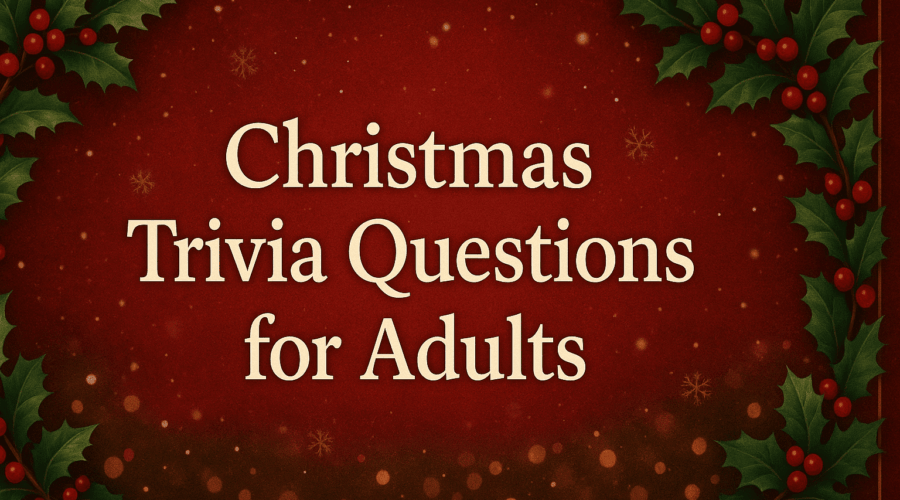 Christmas Trivia Questions for Adults