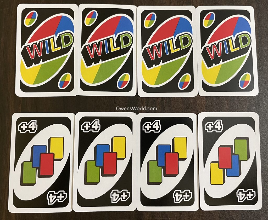 All wild cards in Uno - Draw 4, and WILD